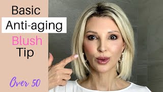 Easy ANTIAGING BLUSHER Application Tutorial  Over 50  Mature Skin LOOK YOUNGER with this tip [upl. by Lorou]