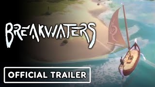 Breakwaters  Official Boats Overview Trailer [upl. by Haidabej857]