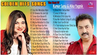 Kumar Sanu amp Alka Yagnik Best Hindi Songs  90s Evergreen Romantic Songs 90severgreen bollywood [upl. by Kolnick]