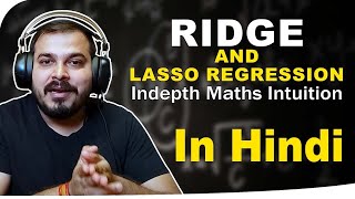 Ridge And Lasso Regression Indepth Maths Intuition In hindi [upl. by Raye]