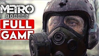 METRO EXODUS Gameplay Walkthrough Part 1 FULL GAME Good Ending 1080p HD 60FPS PC  No Commentary [upl. by Nahsed]