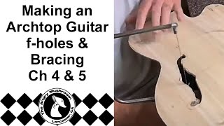 Archtop Guitar Build  f holes and bracing [upl. by Mair]