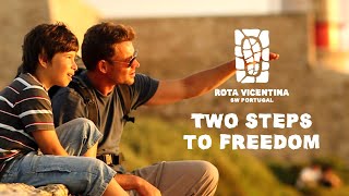 Two Steps to Freedom  Rota Vicentina [upl. by Wat]