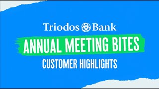 Annual Meeting Bites A celebration of Triodos Bank UK customers [upl. by Gwenny]