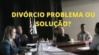 AUDIÊNCIA DE DIVÓRCIO [upl. by Ynobe]