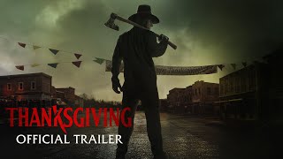 THANKSGIVING  Official Trailer HD [upl. by Tertia]