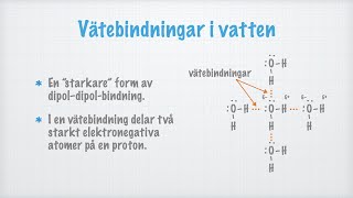 Vätebindningar Det ovanliga vattnet [upl. by Titus627]