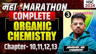 ORGANIC CHEMISTRY MAHAMARATHON 10111213 MAHAREVISION Class 12 BOARD EXAM 2024 Abhishek Sir ASC [upl. by Pauletta]