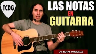 Como Tocar Las Notas Musicales En Guitarra Acústica TCDG [upl. by Eniar]