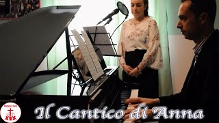 IL CANTICO DI ANNA Video di Preghiera in CantoCanzoni Religiose di Chiesa [upl. by Amaral671]