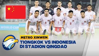 Pertandingan Kualifikasi Pildun Tiongkok vs Indonesia Metro Xinwen [upl. by Darees]