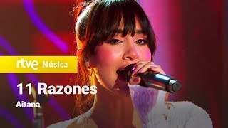 Aitana  “11 razones” Aitana 2021 [upl. by Narik]