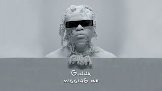 Gunna  missing me Lyric Video [upl. by Esinek]