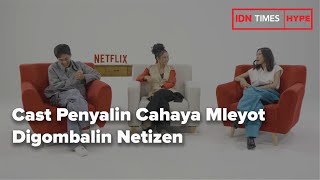 Cast Penyalin Cahaya Mleyot Digombalin Netizen [upl. by Hcirdeirf]