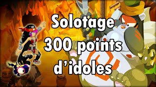 Dofus  Solotage Glourséleste score 300 idoles  Eliotrope [upl. by Nikolaus]