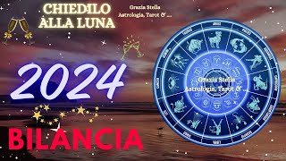 BILANCIA🌈OROSCOPO 2024🌈 astrologia zodiaco oroscopo2024 [upl. by Fanechka129]