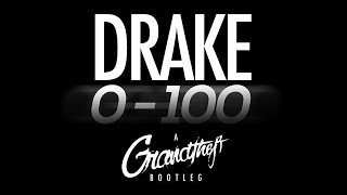 Drake  0 to 100 OFFICIAL Grandtheft TRAP REMIX [upl. by Wulfe]