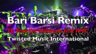 Bari Barsi Remix  Dj Tech feat PMC [upl. by Alyakim484]