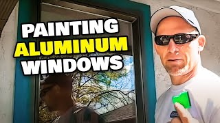 How To Paint Metal or Aluminum Windows Painting Aluminum Windows [upl. by Grissom]