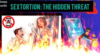 Sextortion The Hidden threat  sextortion fraud सेक्सटोशन फ्रॉड क्या है  cyber crime dark world [upl. by Elocal]