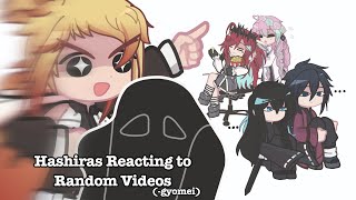 Hashiras reacting to Random Videos  1  Sanegiyuu Obamitsu Shinomitsu  Read DESC [upl. by Einon37]