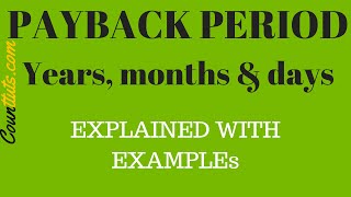 Payback Period  Explained with Examples  Lesson 2 [upl. by Tristis]