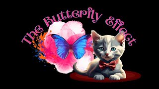 The Butterfly Effect and YouTube [upl. by Cristionna581]