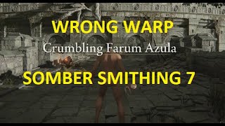 Farum Azula wrong warp Somber Smithing Stone 7 early Elden Ring patch 110 2024 [upl. by Nalloh]