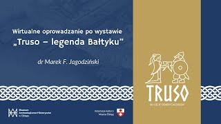 Truso  legenda bałtyku Oprowadza dr MF Jagodziński [upl. by Beitnes]