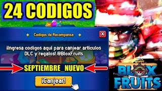 👉 24 CODIGOS DE BLOX FRUITS CODES ROBLOX SEPTIEMBRE 2024 😳😱 [upl. by Kirrad]