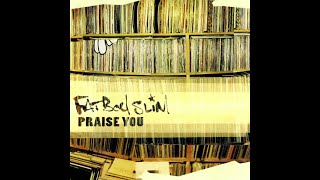 Fatboy Slim Praise You Full CD MaxiSingle [upl. by Saiff]