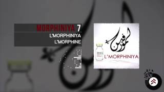 Lmorphine  Morphiniya 7 [upl. by Donata]