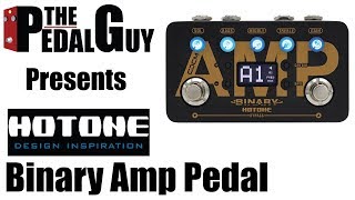 ThePedalGuy Presents the Hotone Binary Amp Pedal [upl. by Ogu]