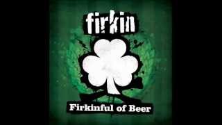 Firkin  Whisky In the Jar [upl. by Awra45]