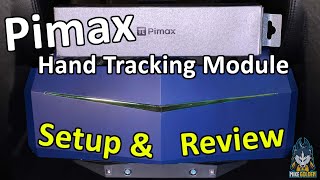 Pimax 8K X Hand Tracking Module How To Install Setup amp Review [upl. by Gib]