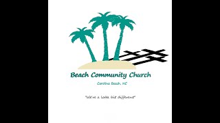 Beach Community Church [upl. by Sitoiyanap320]