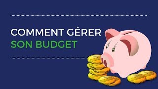 Comment GÉRER SON BUDGET au quotidien [upl. by Llemor]