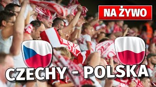 Czechy  Polska NA ŻYWO Zaczynamy ELIMINACJE EURO 2024 [upl. by Dryden]