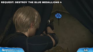 Resident Evil 4 Remake  Destroy The Blue Medallions 4 All Locations RE4 [upl. by Ashley]