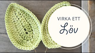 Virka ett löv [upl. by Auberta579]