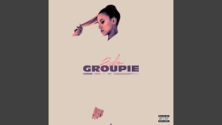 Groupie [upl. by Ear]