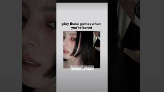 games to play when bored cdrama aesthetic kdrama edit new fyp trend viral funny diy girl [upl. by Helsell]