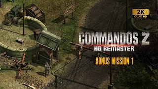 Commandos 2 Hd Remaster  Bonus Mission 1 Playthrough [upl. by Ennej]