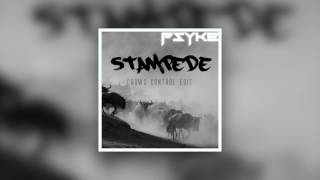 Dimitri Vegas amp Like Mike  Stampede Crowd ControlLeft To The Right Psyke Extended Edit [upl. by Eedia]