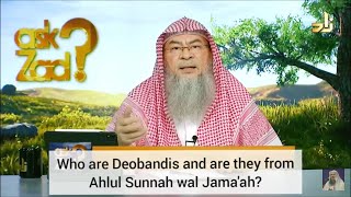 Who are the Deobandis amp are they from Ahlul Sunnah wal Jamah  Assim al hakeem [upl. by Nylareg]