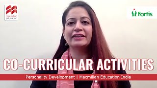 CoCurricular Activities  Personality Development  Macmillan Education India [upl. by Ariad865]