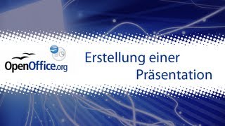 Open Office Impress Erstellung einer Präsentation Tutorial [upl. by Ailad20]