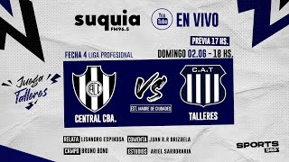 En Vivo  Central Cordoba  Talleres  Fecha 4  Liga Profesional  Radio Suquia [upl. by Sirehc413]