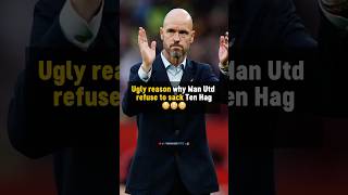 UGLY reason why Ten Hag won’t be sacked 😬 football [upl. by Bernardi]