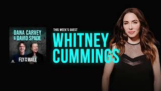 Whitney Cummings  Full Episode  Fly on the Wall with Dana Carvey and David Spade [upl. by Gaudet]